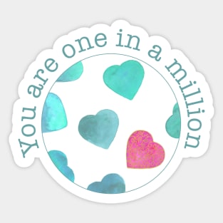 You are one in a million Sticker